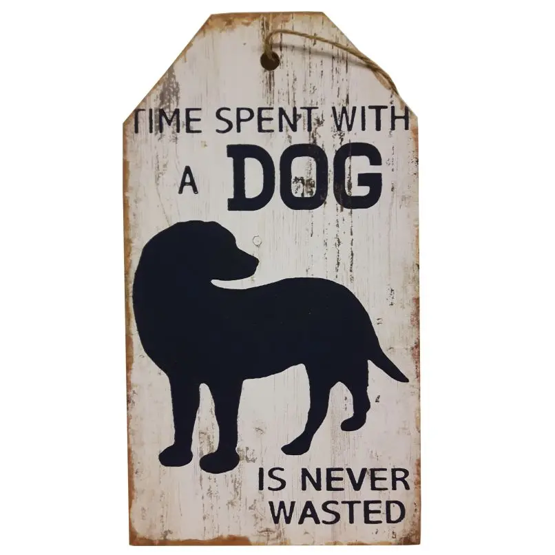 Houten tekstbord voor honden liefhebbers | Time spent wiyh a dog is never wasted