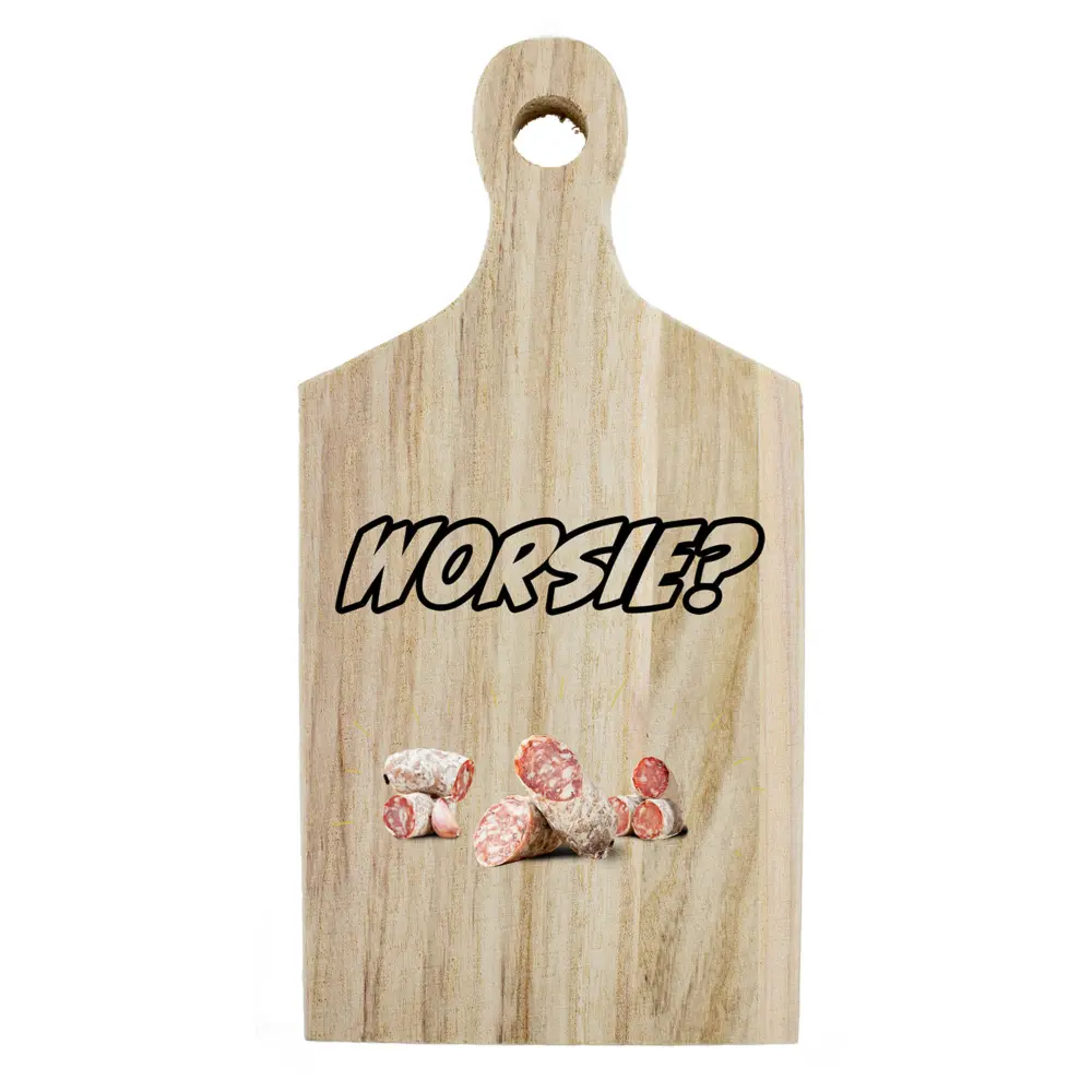 Borrelplank Humor Worsie? – Grappige houten serveerplank met worst