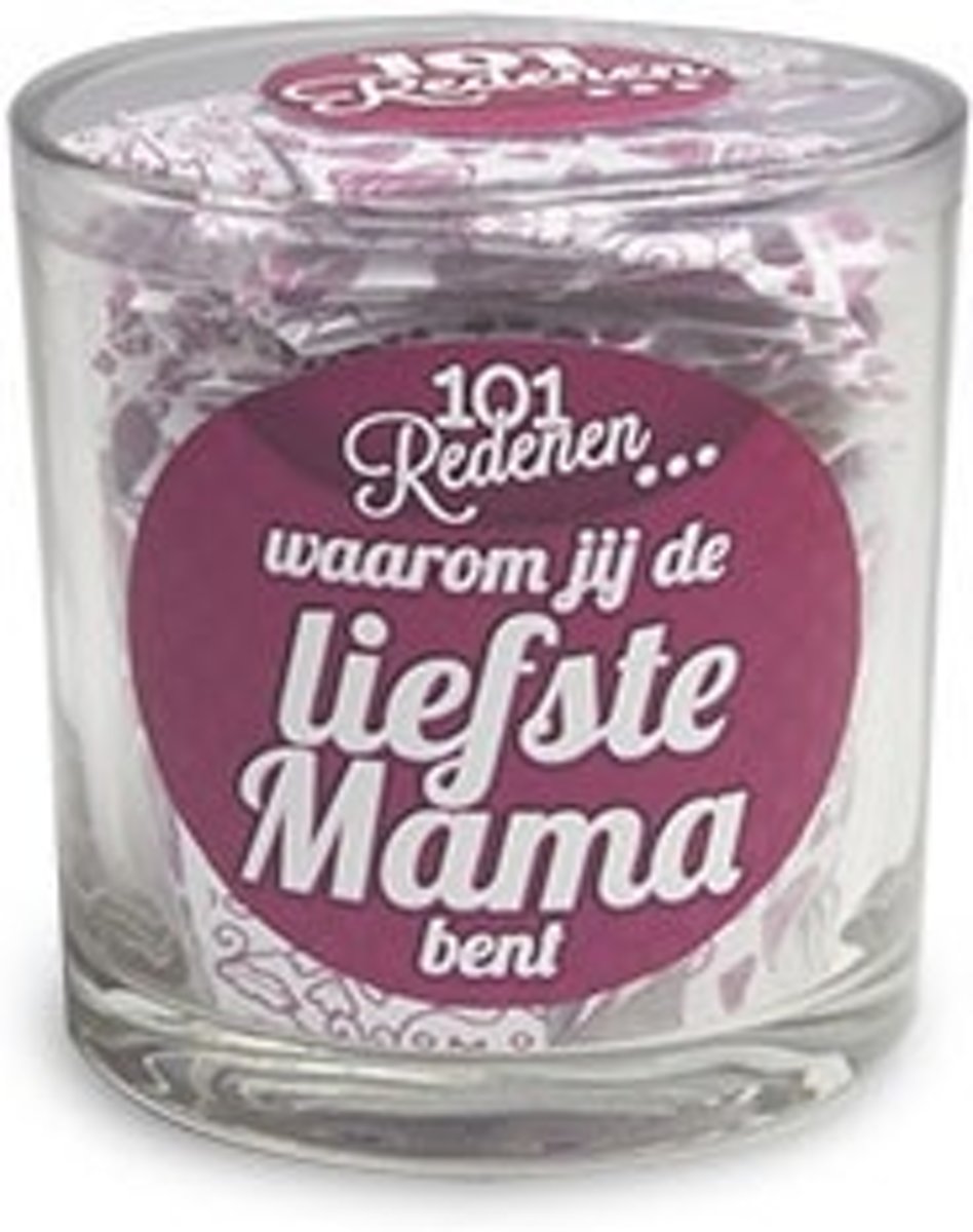 Glazen potje met 101 redenen waarom jij de liefste mama bent