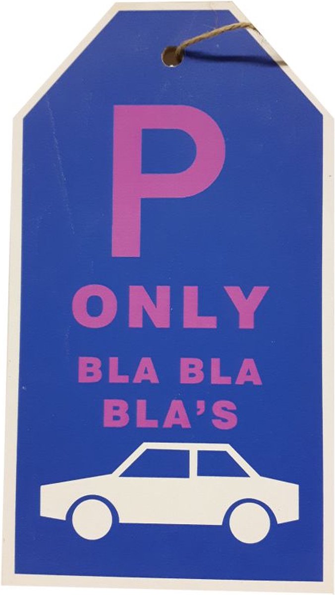 Tekstbord parkeren met auto parkeerplaats only bla bla bla's -sale