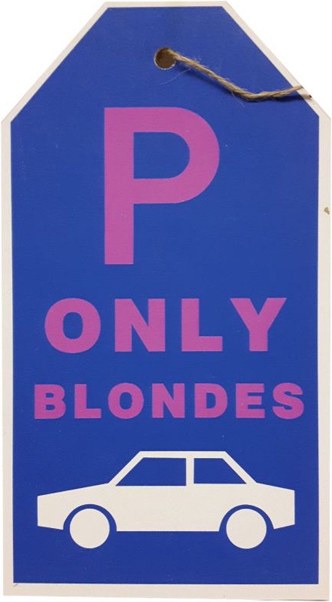 Tekstbord parkeren met auto parkeerplaats only blondes -sale